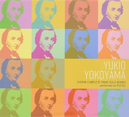 横山幸雄 プレイエルによるショパン・ピアノ独奏曲全曲集BOX (完全限定