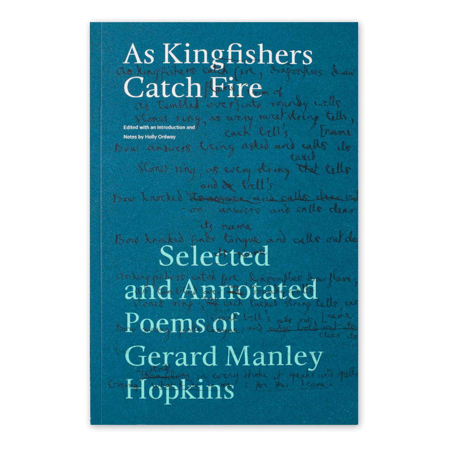As Kingfishers Catch Fire – Word on Fire