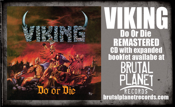 VIKING - DO OR DIE (CD, 2024, Brutal Planet) *Must-have 80's