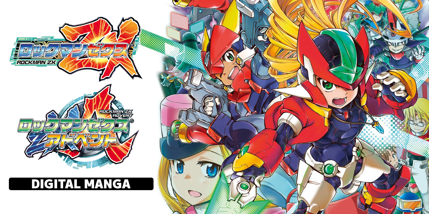 Rockman Corner: Rockman ZX and ZX Advent Manga Now Available Digitally