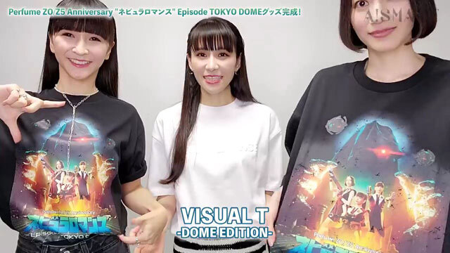 アスマート】Perfume ZO/Z5 Anniversary “ネビュラロマンス” Episode