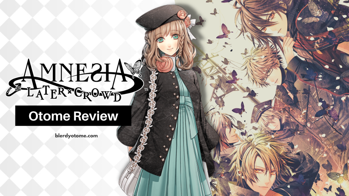 Amnesia Later x Crowd (Nintendo Switch) Otome Review | Blerdy Otome