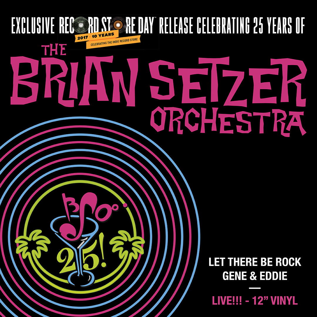 The Brian Setzer Orchestra Exclusive Record Store Day Release
