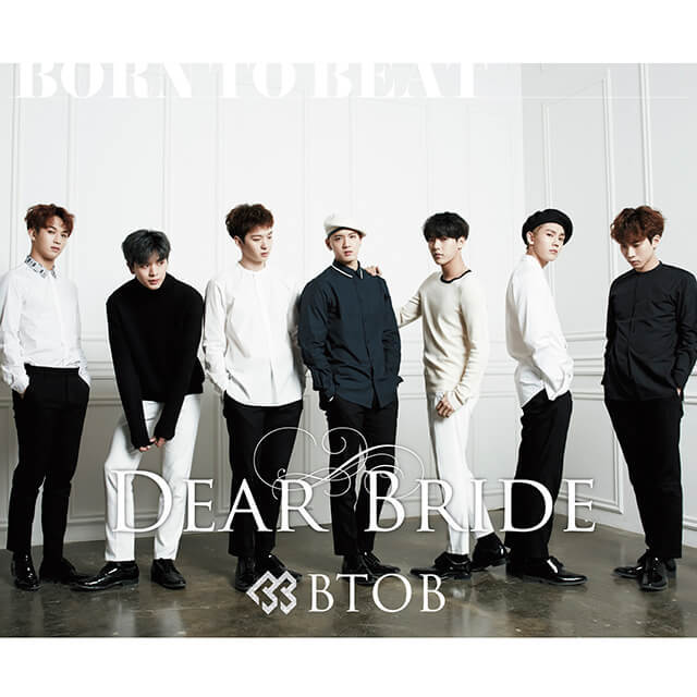 Dear Bride [通常盤 Type-B] (CD) | ディスコグラフィ | BTOB 日本