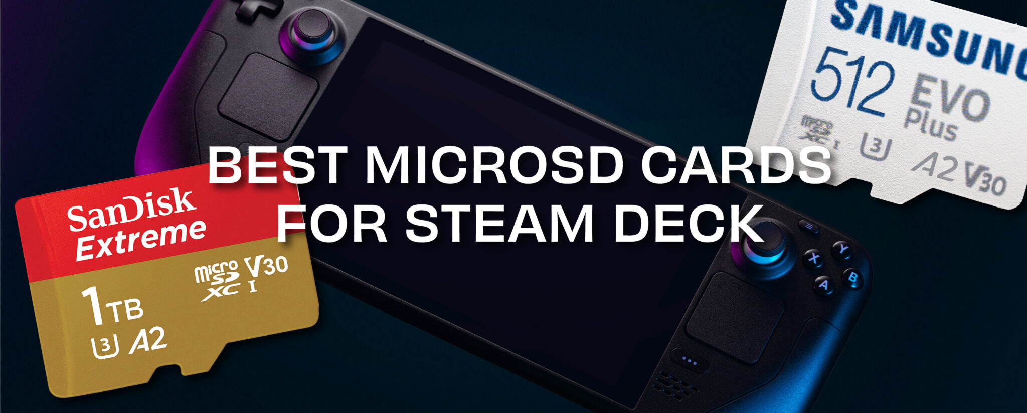 Best MicroSD Cards for Steam Deck OLED