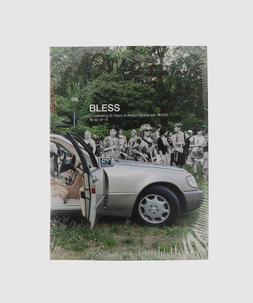 Celebrating 25Years of Always Stress With BLESS（本）｜BLESS