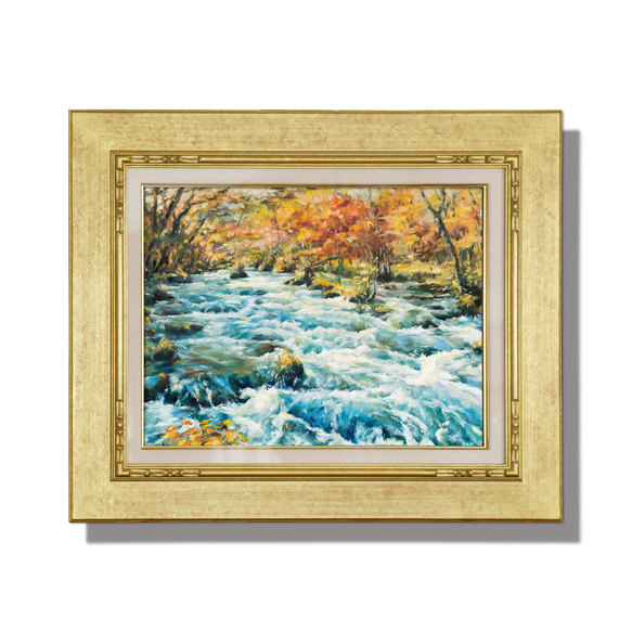 紅葉舞う奥入瀬】油絵原画 F6サイズ 一点物 豪華プレゼント付き 絵画