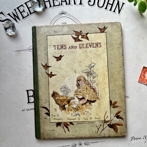 英国で出会った♪ アンティーク 古書 1890年版 詩集絵本 「TENS AND