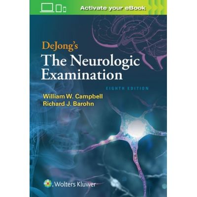 DeJong's The Neurologic Examination - Callisto.Ro