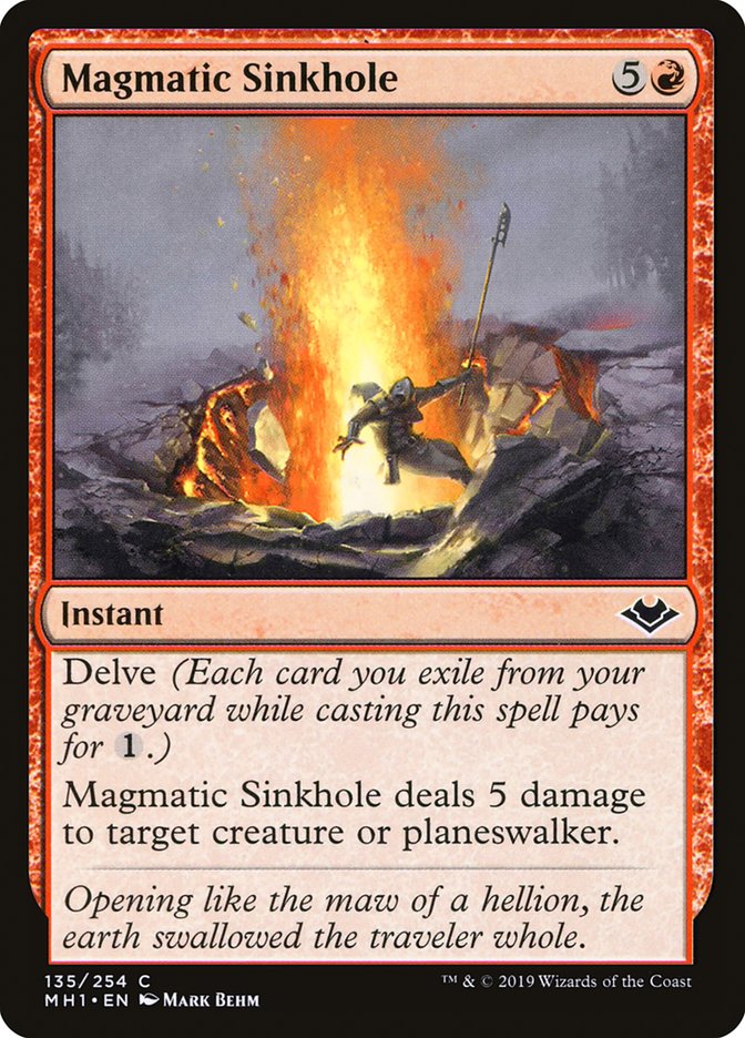 Magmatic Sinkhole · Modern Horizons (MH1) #135 · Scryfall Magic