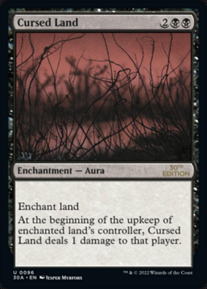 Cursed Land · 30th Anniversary Edition (30A) #96 · Scryfall Magic