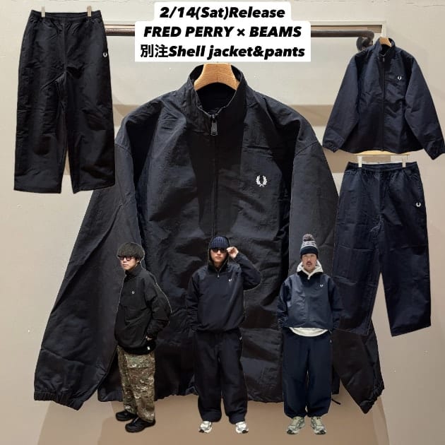 2/15(土)発売、BEAMS別注 FRED PERRY Shell jacket&pants】｜ビームス