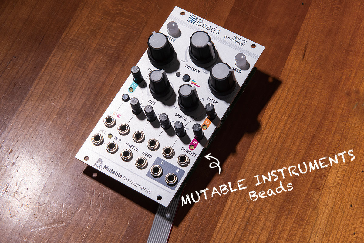今月のモジュラー・シンセ：MUTABLE INSTRUMENTS Beads（前編） 〜第12