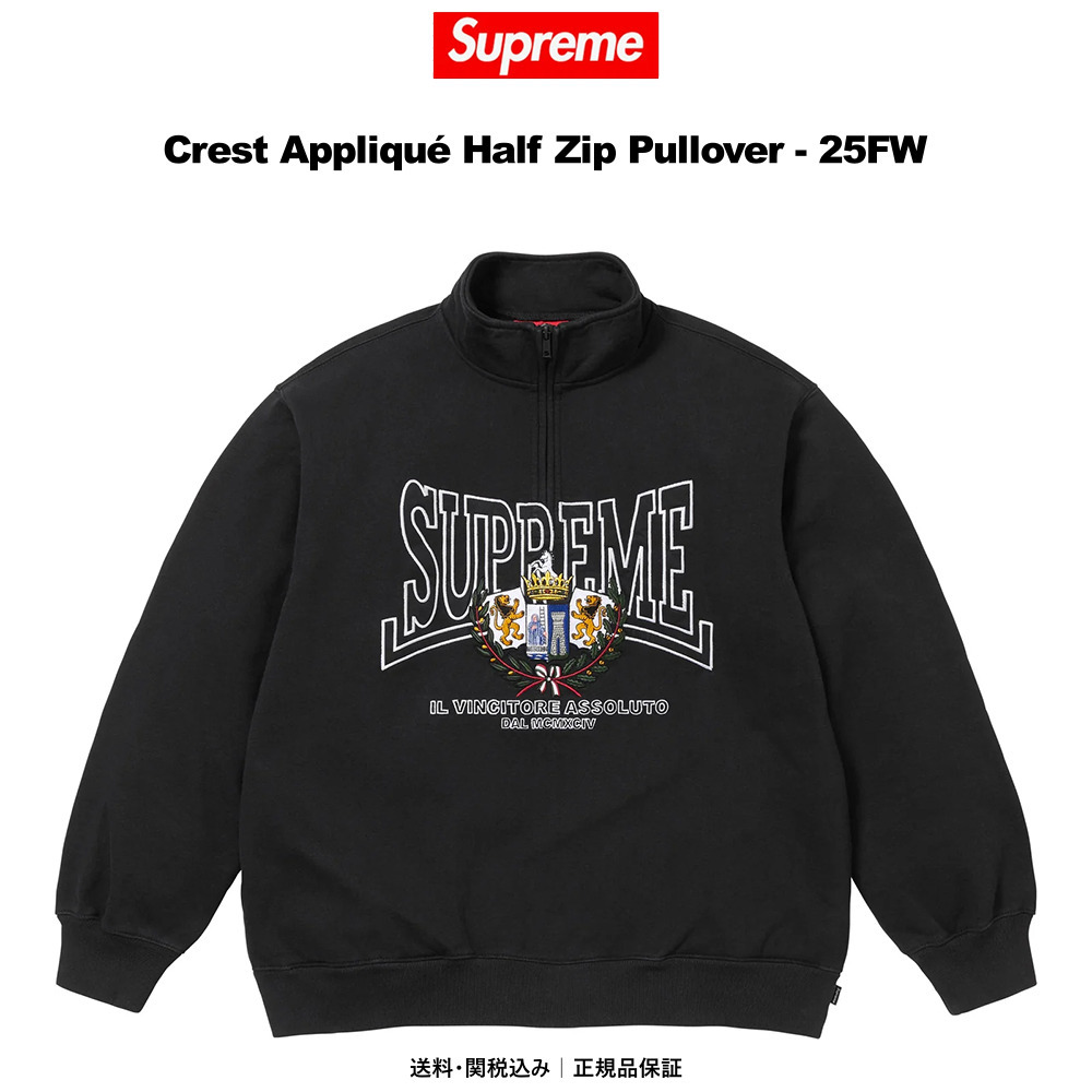 Supreme】Crest Applique Half Zip Pullover Black -25FW (Supreme