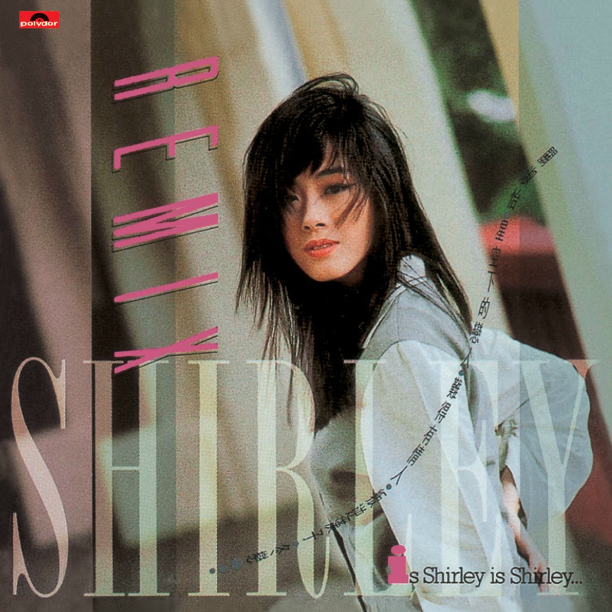 Shirley Kwan - My Way | Deezer