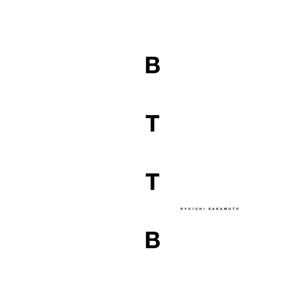 Ryuichi Sakamoto: BTTB (20th Anniversary Edition) - Soundtrack