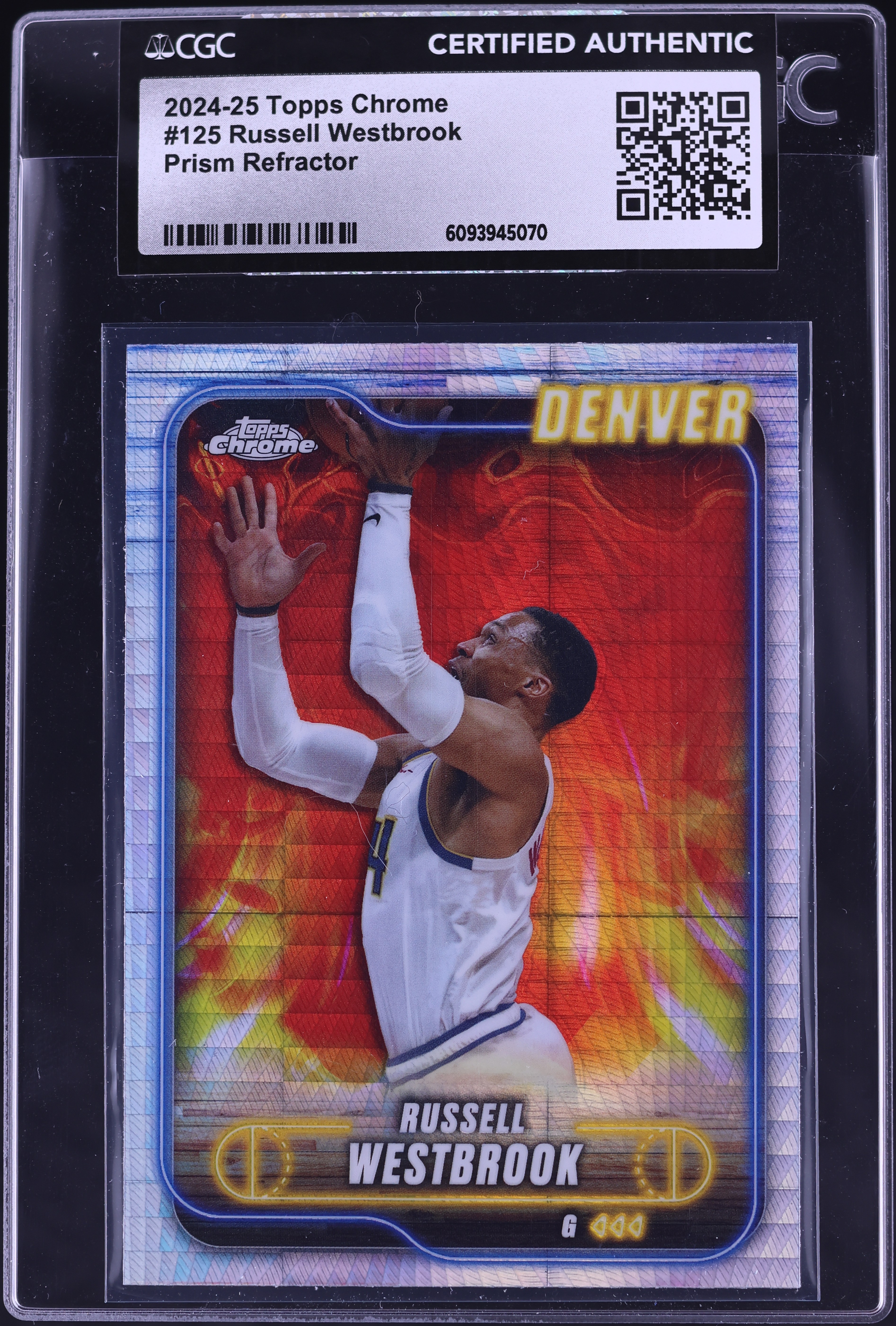 2024 Topps Chrome Prism Refractor Russell Westbrook #125 CGC AUTH