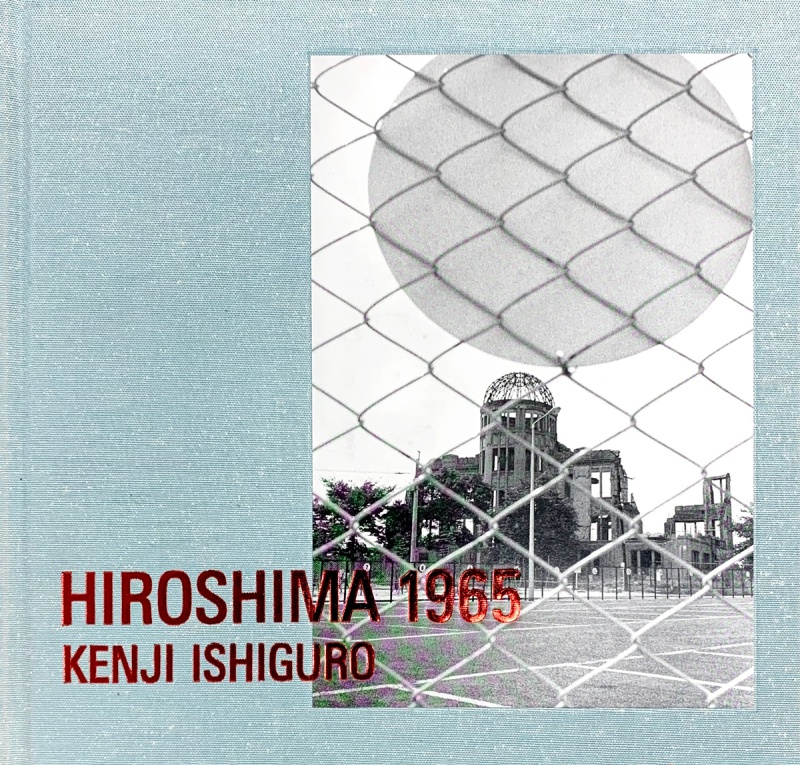 HIROSHIMA 1965 - 石黒健治 | AKIO NAGASAWA