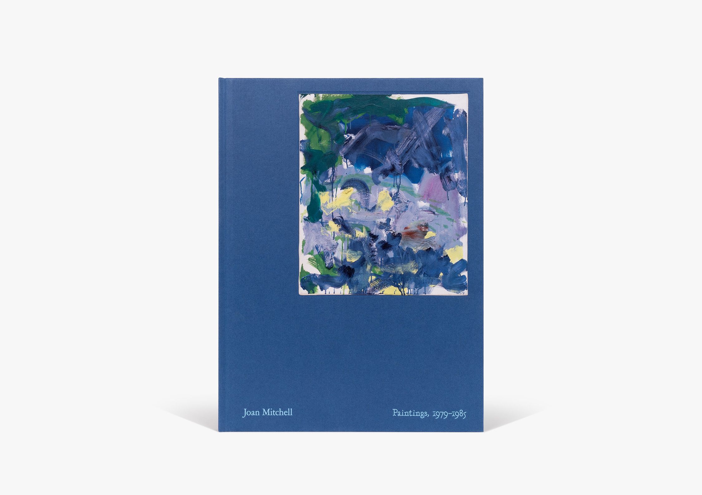 Joan Mitchell: Paintings | Books | David Zwirner