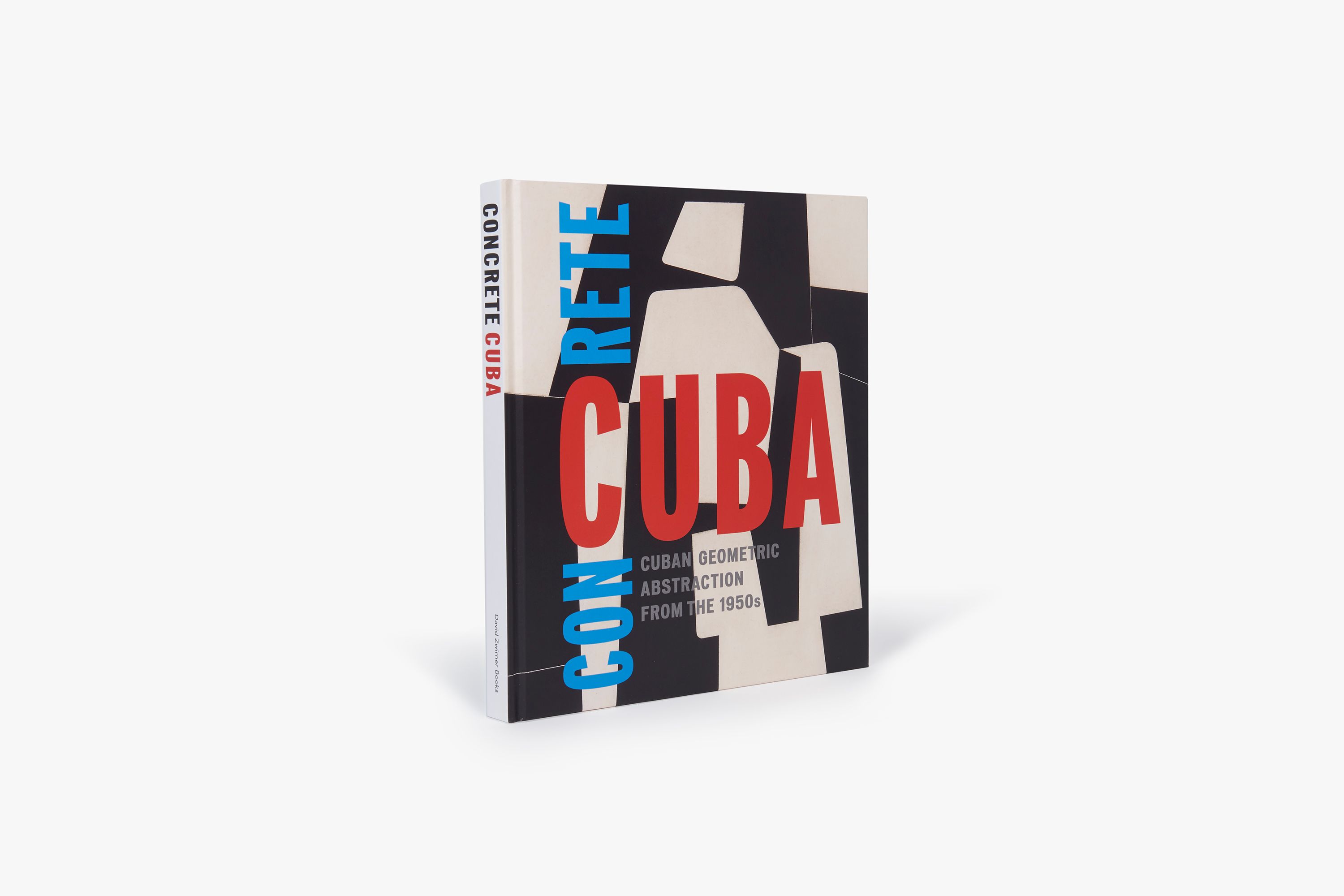 Concrete Cuba: Cuban Geometric Abstraction from the 1950s | Books
