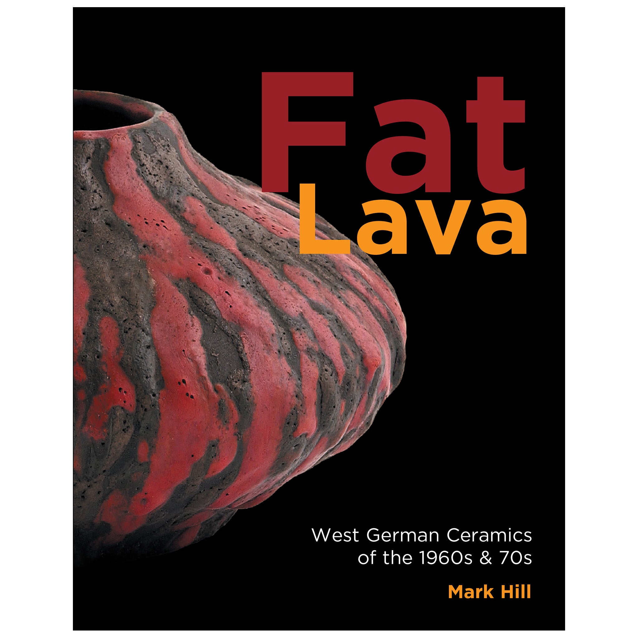 Fat Lava 本 fatlava 英語版 fat lava ファットラバ Fat Lava: West
