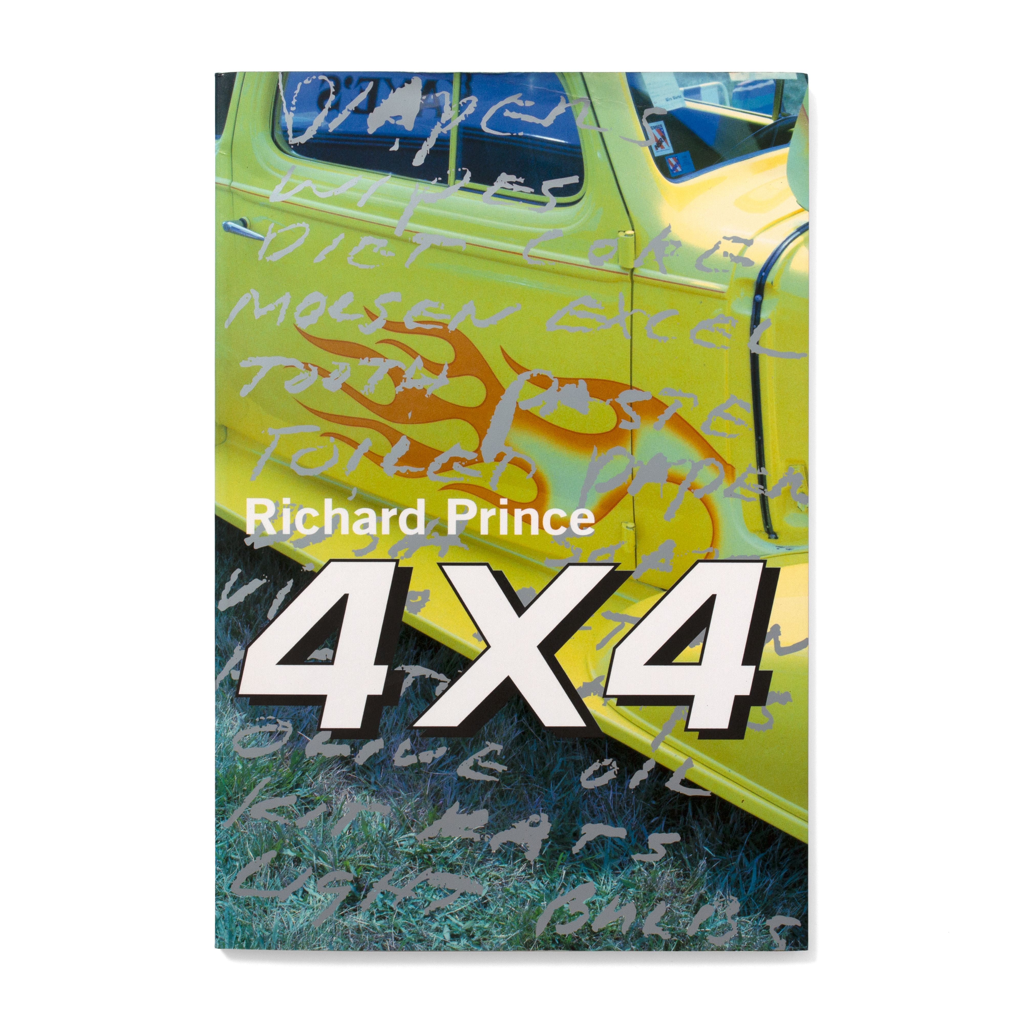 Richard Prince: 4x4 | Climax