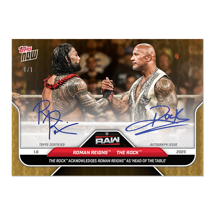 Roman Reigns/The Rock - 2025 WWE Topps NOW® Card 3 - LOOK FOR AUTO