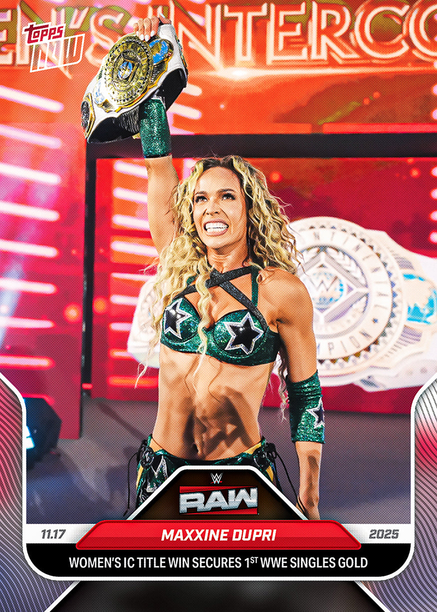 Maxxine Dupri - 2025 WWE Topps NOW® - Card 125