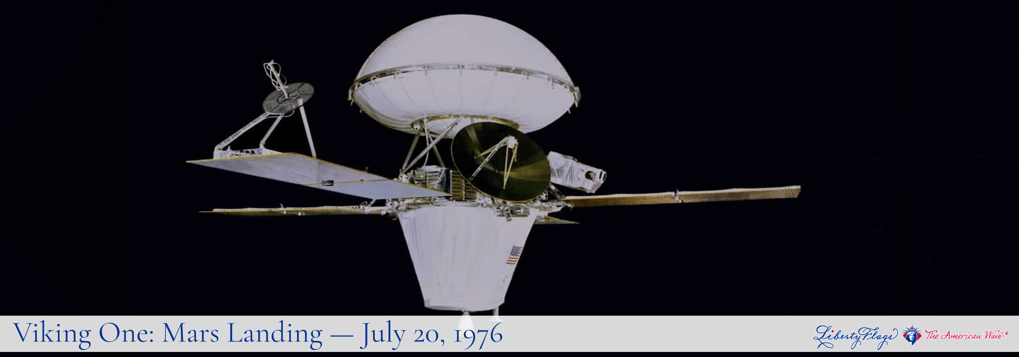 Viking 1 — The First Mars Lander – LibertyFlags.com