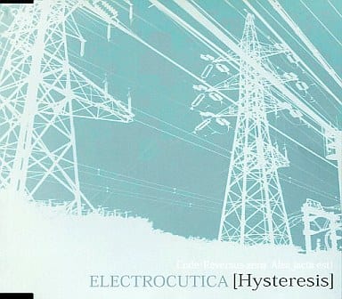 ELECTROCUTICA『Hysteresis』 Hysteresis[限定CD]／ELECTROCUTICA（Treow）｜原価マーケット