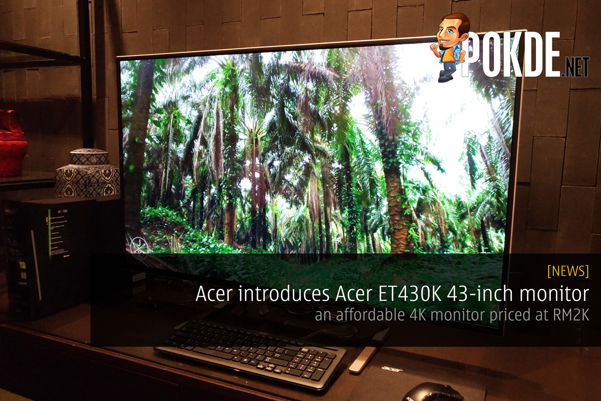 Acer introduces Acer ET430K 43-inch monitor — an affordable 4K