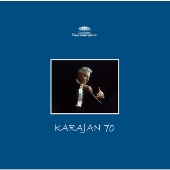 カラヤン70』～1970年代ドイツ・グラモフォン・レコーディングス