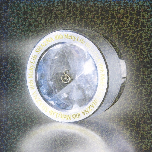 10th Melty Life/SHAZNA