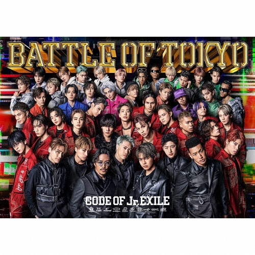BATTLE OF TOKYO CODE OF Jr.EXILE ［CD+2DVD］＜初回生産限定盤