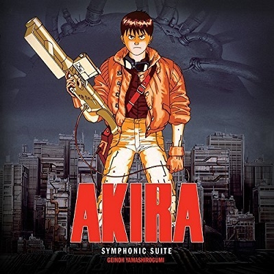 Akira: Symphonic Suite/芸能山城組
