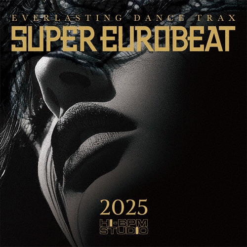 SUPER EUROBEAT 2025/AXEL