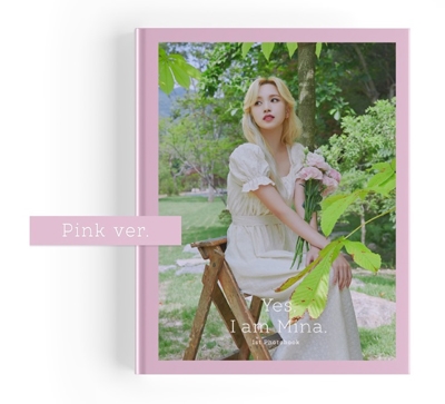 Yes, I am Mina: 1ST PHOTOBOOK＜Pink Ver＞/MINA (TWICE)