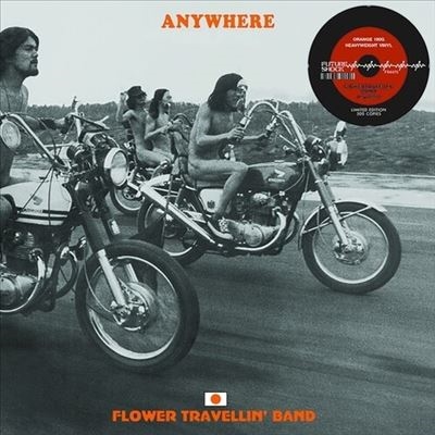 Anywhere＜Orange Vinyl＞/フラワー・トラベリン・バンド