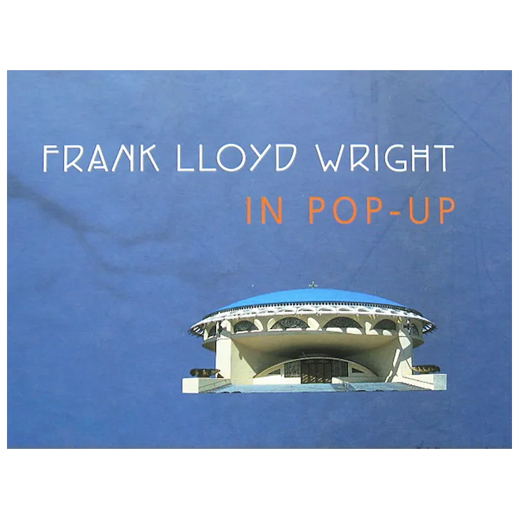 Frank Lloyd Wright In Pop-Up - Vintage Art Book, Popups