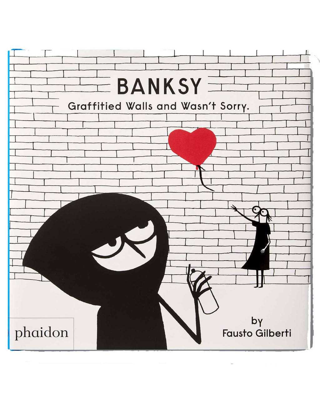 Banksy Graffitied Walls and Wasn't Sorry. | Shop Smithsonian Store