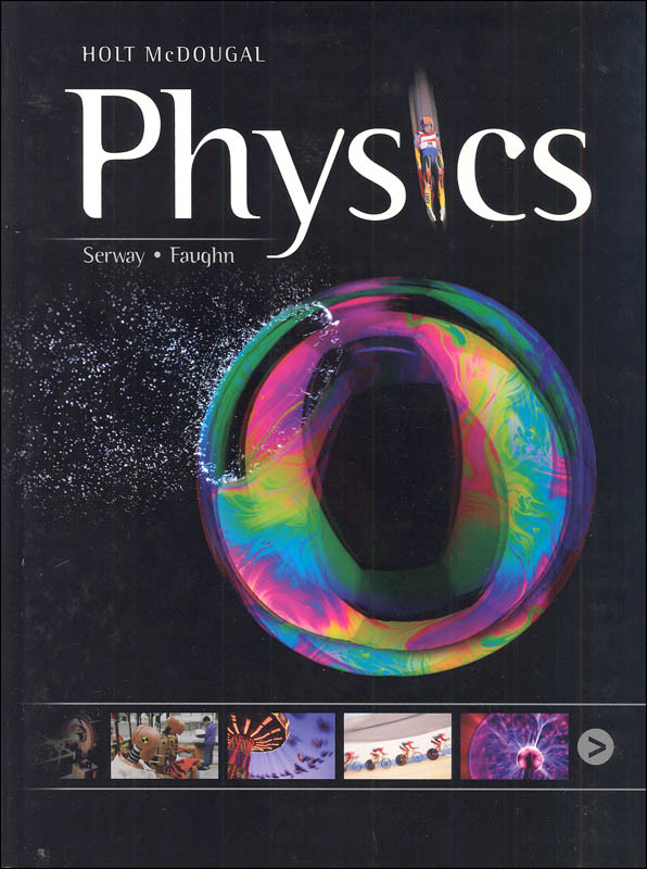 Holt McDougal Physics StudentTextbook - Classroom Resource Center