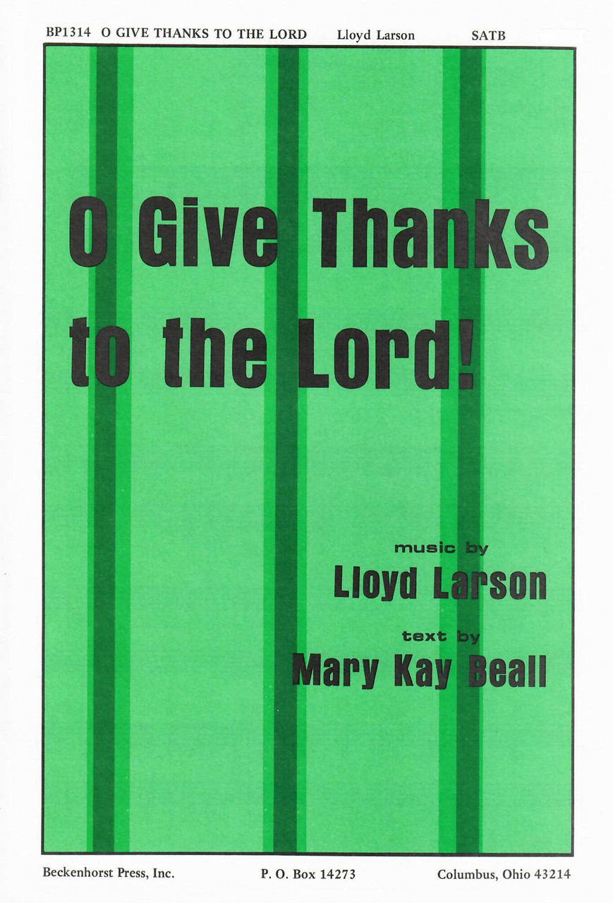 O Give Thanks to the Lord