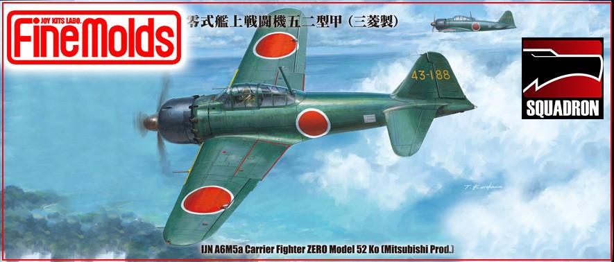 1/48 Fine Molds A6M5a Zero Model 52 Ko (Mitsubishi Production