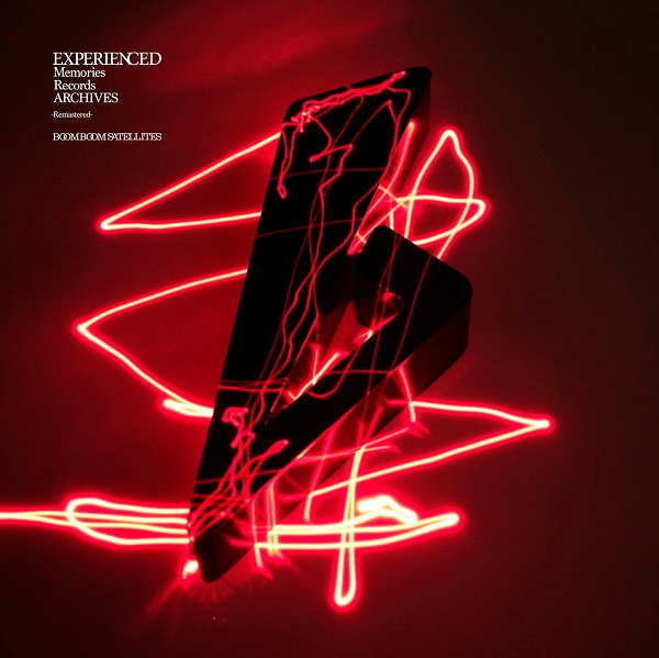 BOOM BOOM SATELLITES｜ライブBlu-ray BOX『EXPERIENCED Memories