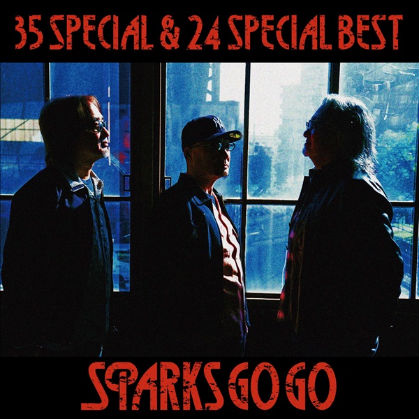 SPARKS GO GO ベスト盤付きのフルアルバム『35 Special & 24 Special
