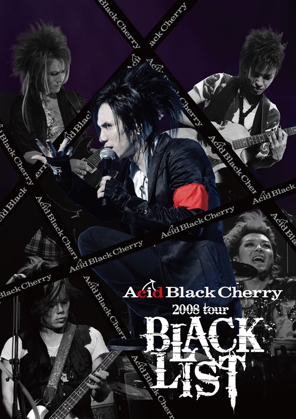 Acid Black Cherry『Acid Black Cherry 2008 tour 
