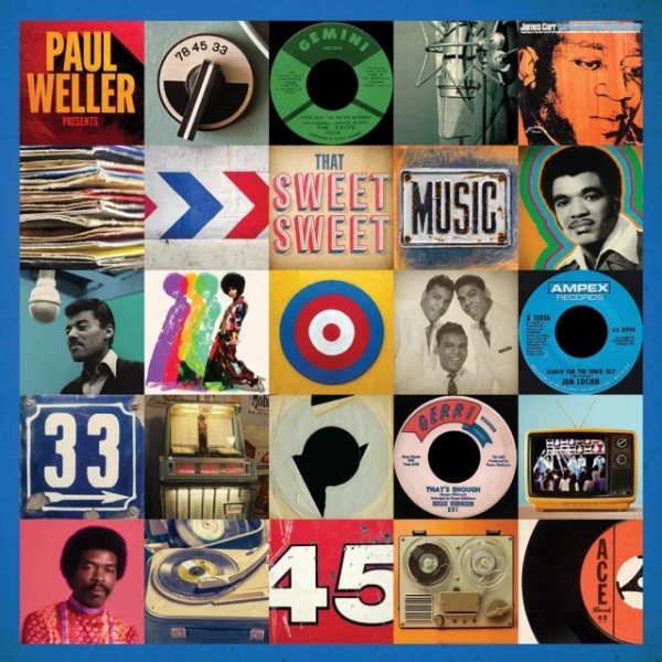 Paul Weller Presents: That Sweet Sweet Music』ポール・ウェラー自ら
