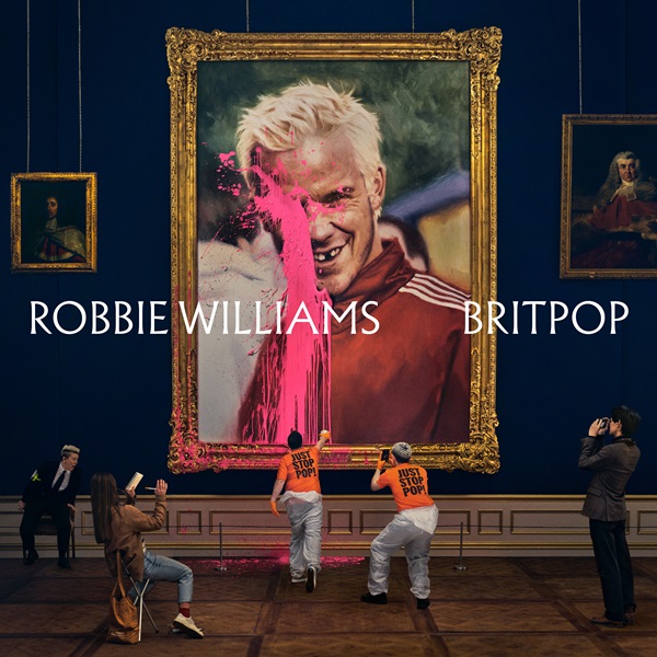 Robbie Williams（ロビー・ウィリアムズ）『Britpop』英国ポップ界の