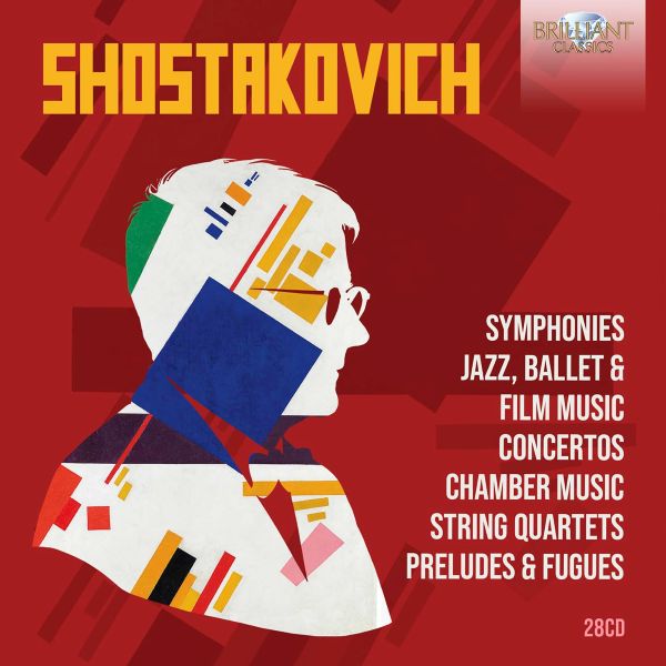 Brilliant Classics 『ショスタコーヴィチ・コレクション』 28枚組
