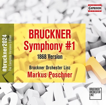 ポシュナー/#bruckner2024プロジェクト～ 第11弾は交響曲第1番（第1稿